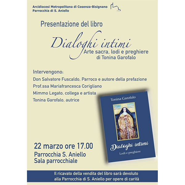 Presentazione del libro “Dialoghi intimi” dell’artista Tonina Garofalo